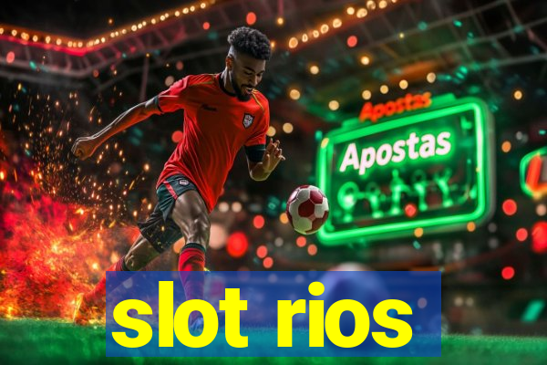 slot rios