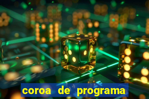 coroa de programa em santos