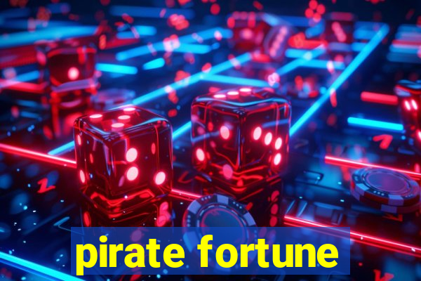 pirate fortune