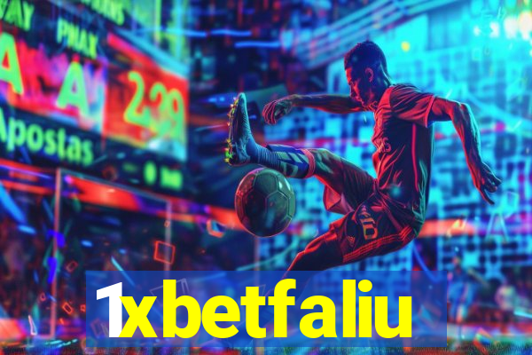 1xbetfaliu