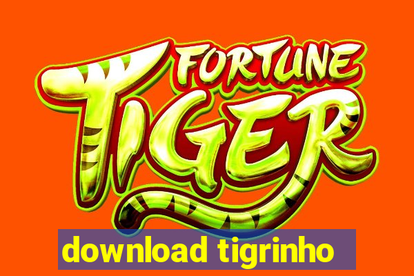 download tigrinho