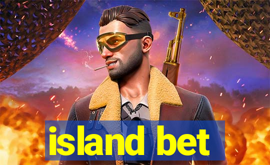 island bet