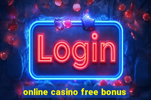 online casino free bonus