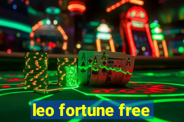 leo fortune free