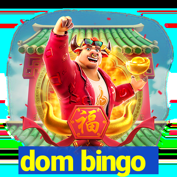 dom bingo