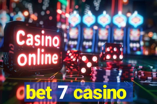 bet 7 casino