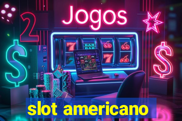 slot americano