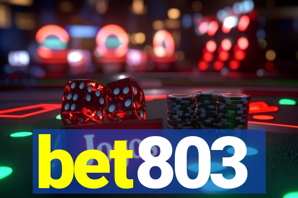 bet803