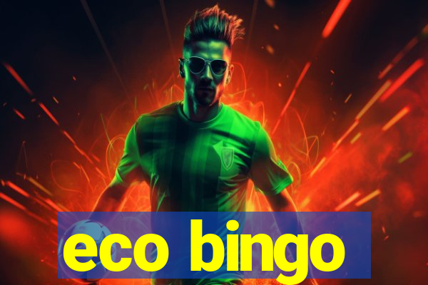 eco bingo