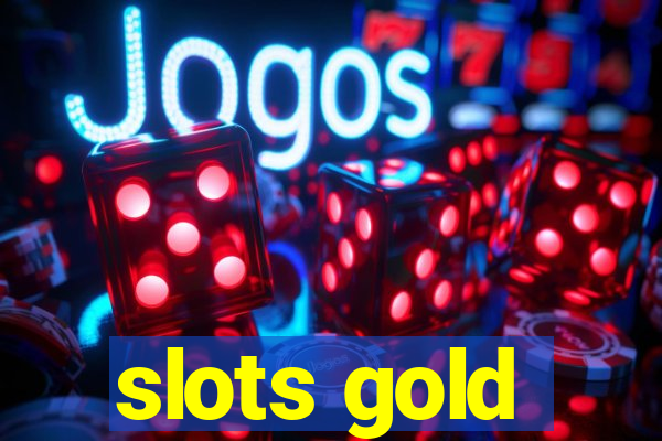 slots gold