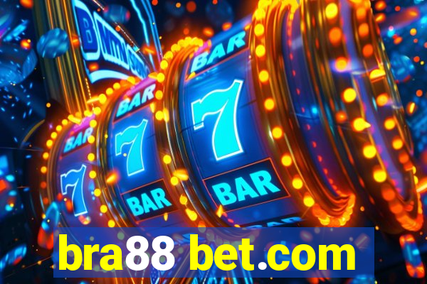 bra88 bet.com