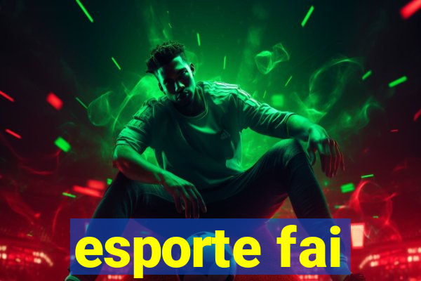 esporte fai