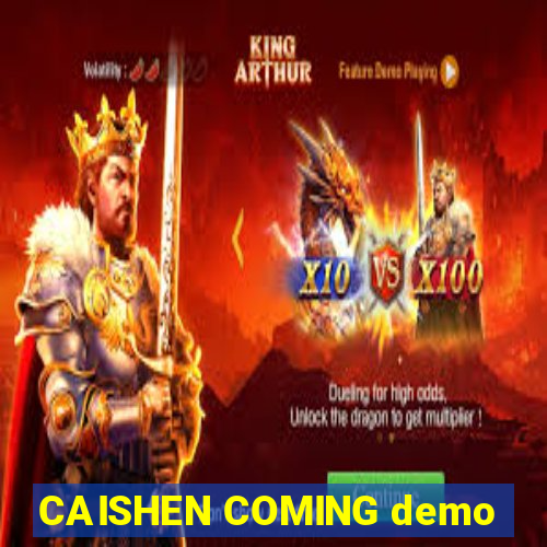 CAISHEN COMING demo