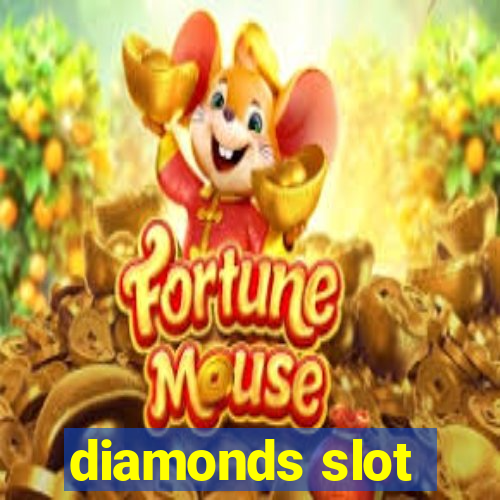 diamonds slot