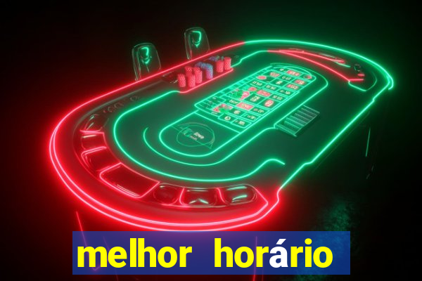 melhor horário para jogar fortune ox