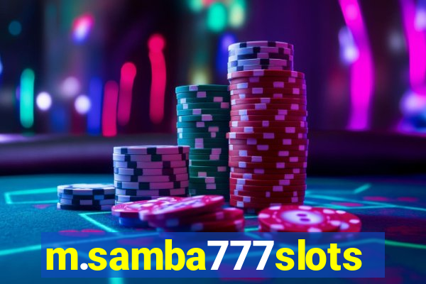 m.samba777slots