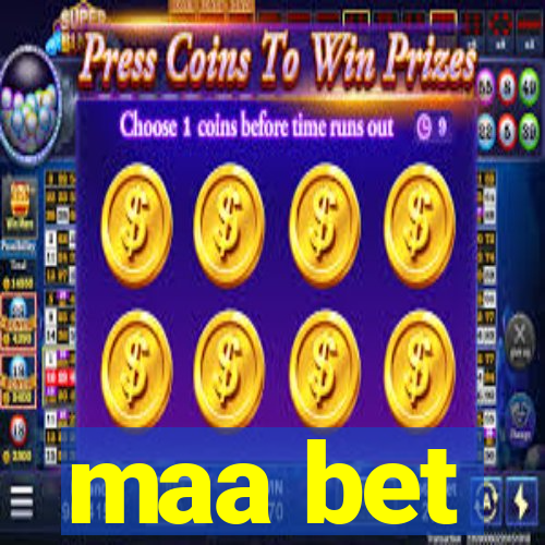 maa bet