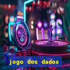 jogo dos dados aposta estrela bet