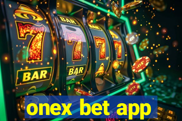 onex bet app