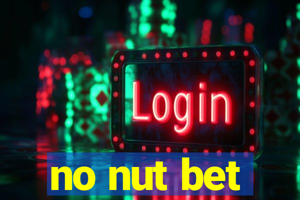 no nut bet