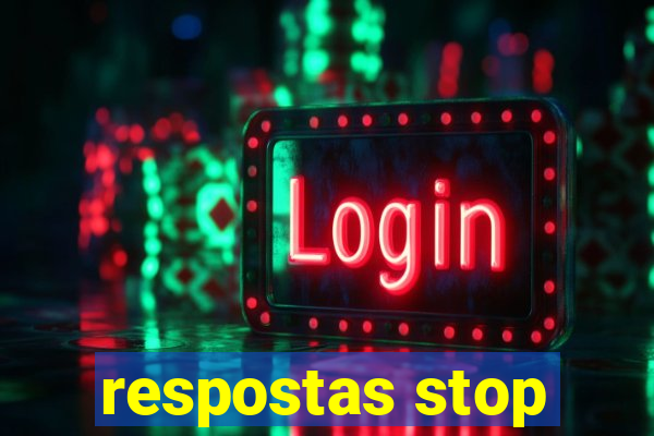 respostas stop