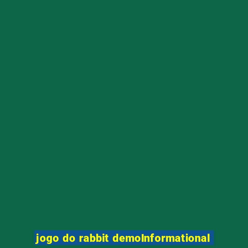 jogo do rabbit demoInformational