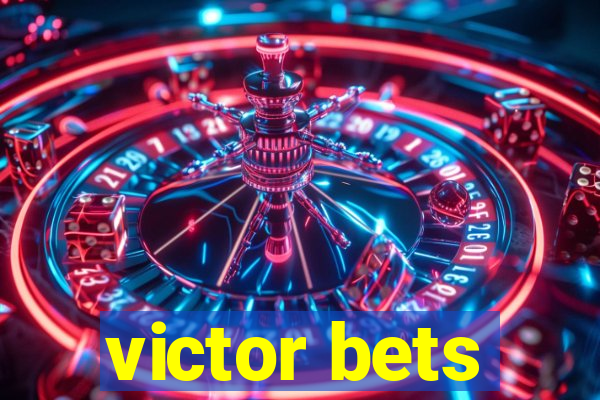 victor bets