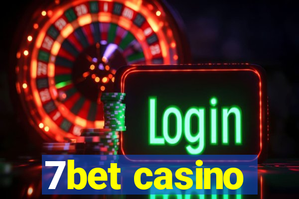 7bet casino