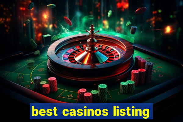 best casinos listing