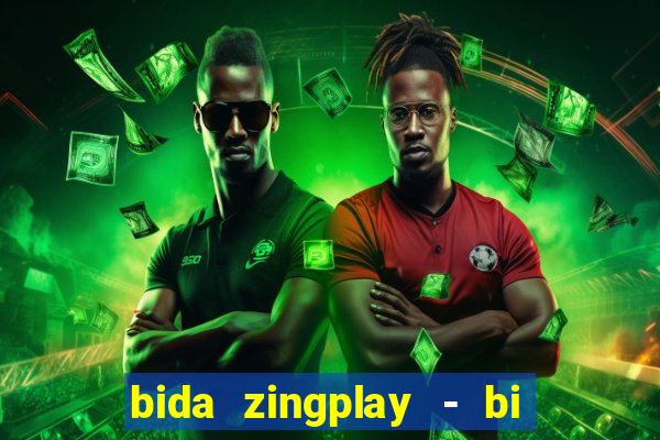 bida zingplay - bi a 8 bi