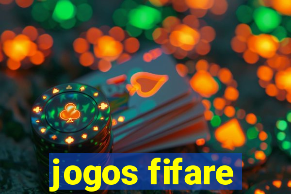 jogos fifare