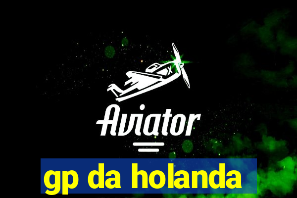 gp da holanda