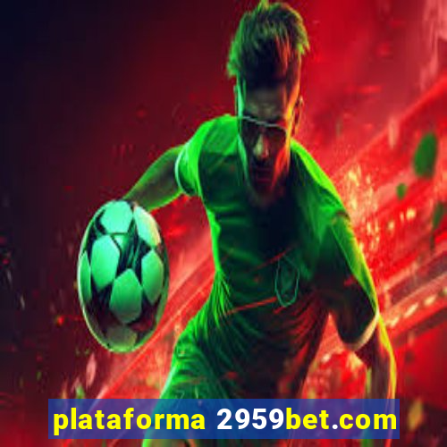 plataforma 2959bet.com