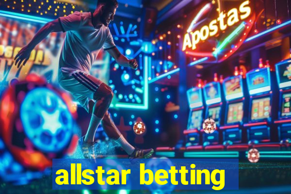 allstar betting