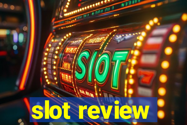 slot review