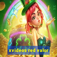 xvideos red valor