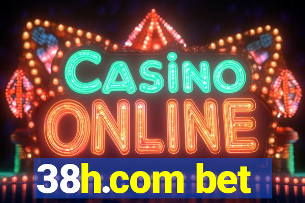 38h.com bet