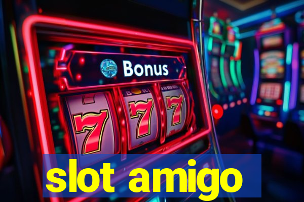 slot amigo