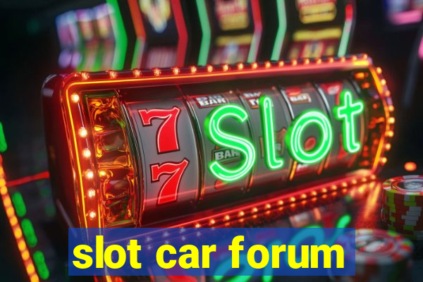 slot car forum