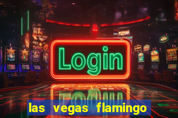 las vegas flamingo hotel and casino