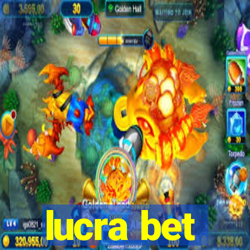 lucra bet