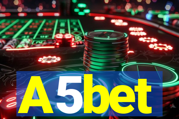 A5bet