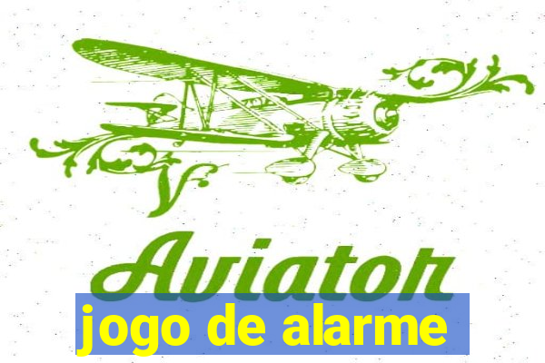 jogo de alarme