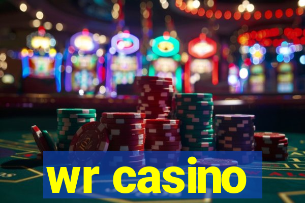 wr casino