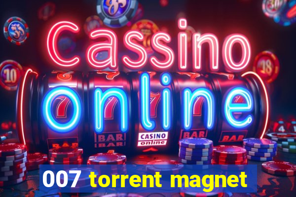 007 torrent magnet