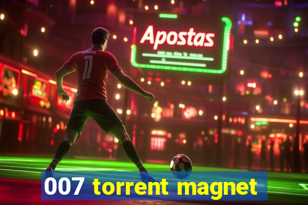 007 torrent magnet