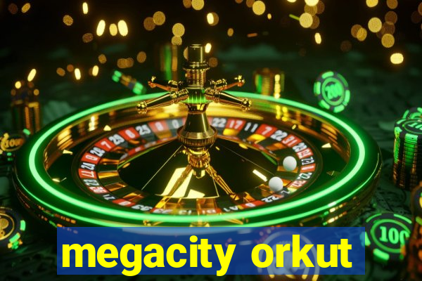 megacity orkut