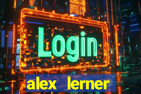 alex lerner jornalista fortuna