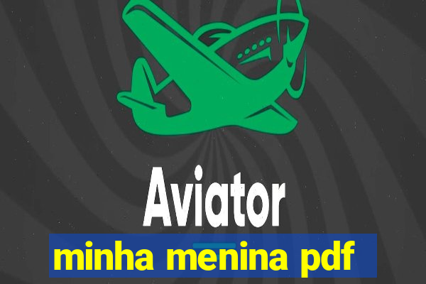 minha menina pdf