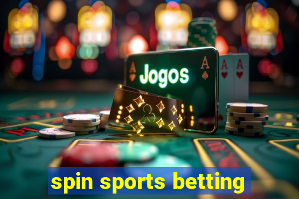 spin sports betting